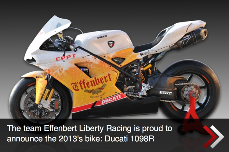 Effenbert Liberty will die Ducati 1098R einsetzen