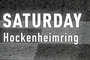 Samstag in Hockenheim