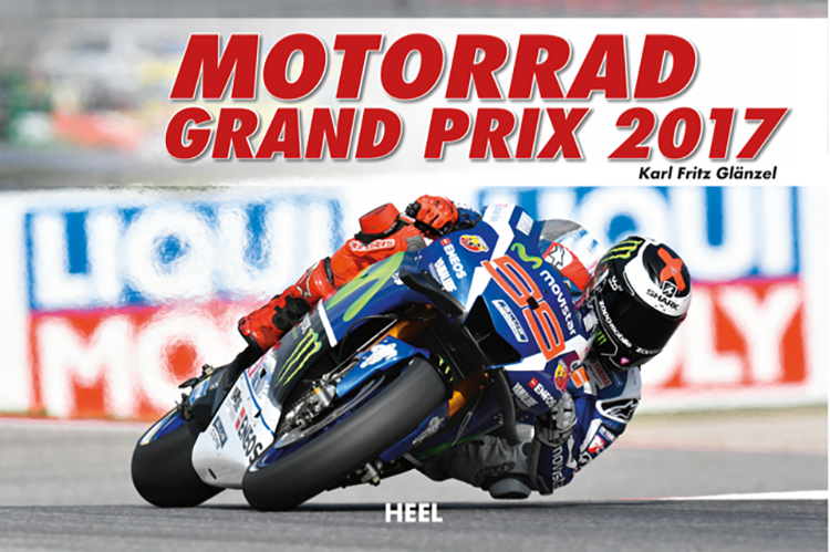 Der «Motorrad Grand Prix 2017»-Kalender von Fritz Glänzel
