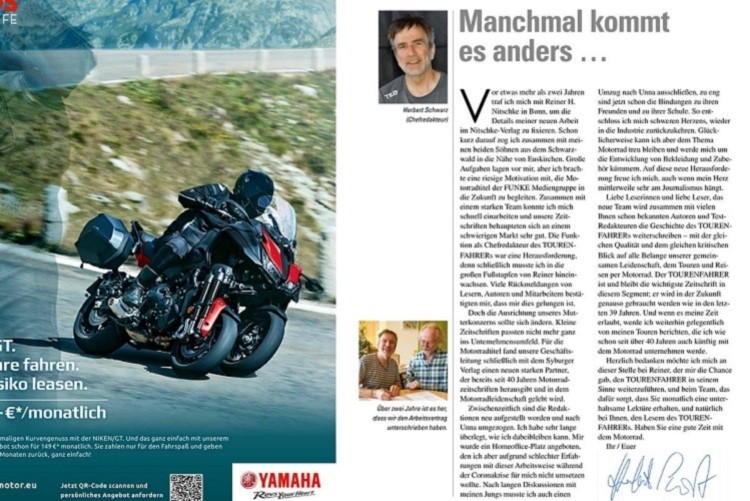 Vor zwei Jahren wechselte Touratech-Mitgründer Herbert Schwarz als Tourenfahrer-Chefredakteur in den Motorrad-Journalismus - und ist schon wieder draussen