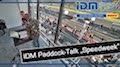 IDM 2019 Oschersleben - Der Paddock Talk Re-Live