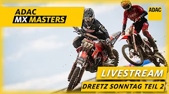 ADAC MX Masters 2025 Dreetz - Livestream Sonntag Teil 2