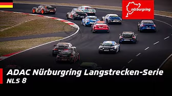 Nürburgring Langstrecken-Serie - Livestream Rennen 8