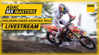 ADAC MX Masters 2025 Holzgerlingen - Livestream Sonntag Teil 2