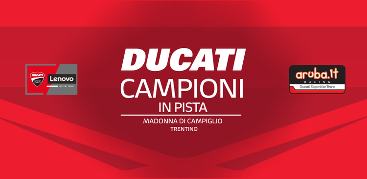 Campioni in Pista: Nächste Woche tritt Ducati im Trentino auf