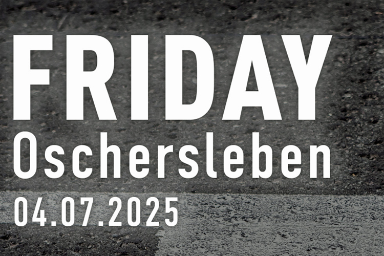 Noch ein Freitag in Oschersleben