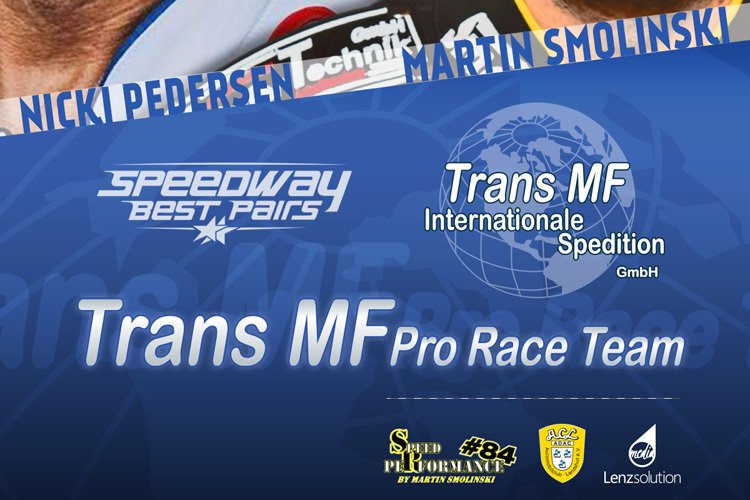 Das Team heißt «Trans MF Pro Racing»