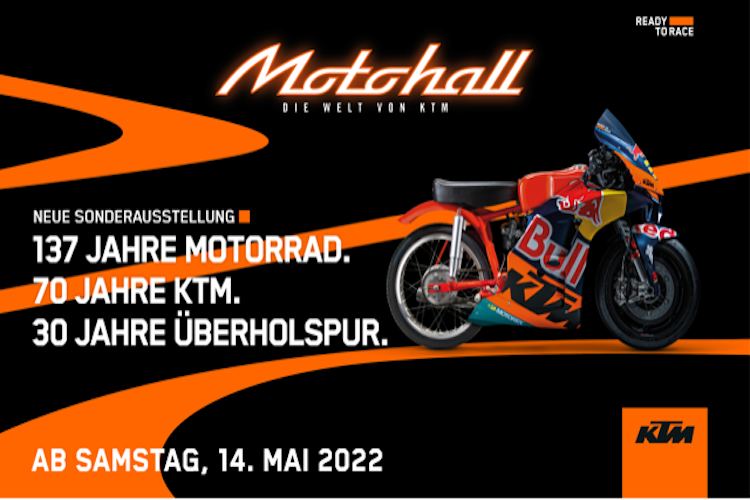 Die KTM Motohall bietet ab Mitte Mai eine neue Sonderausstellung
