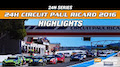 24h Series 2016 Paul Ricard - 48 Minuten Zusammenfassung von Hankook