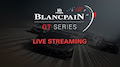 Blancpain GT Series 2017 Zolder - Das Qualifying Race Re-Live