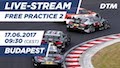 DTM 2017 Budapest - Freies Training 2 Re-Live