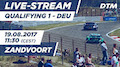 DTM 2017 Zandvoort - Qualifying 1 Re-Live