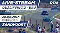 DTM 2017 Zandvoort - Qualifying 2 Re-Live