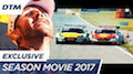 DTM 2017 - Der Jahresfilm