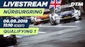 DTM 2018 Nürburgring - Qualifying 1 Re-Live