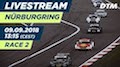 DTM 2018 Nürburgring - Rennen 2 Livestream