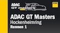 ADAC GT Masters 2018 Hockenheim - Rennen 1 Re-Live