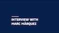 MotoGP 2018 - Interview mit Marc Márquez