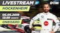 DTM 2019 Hockenheim - Rennen 2 Onboard mit Timo Glock