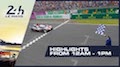 24h Le Mans 2019 - Highlights 12:00-13:00