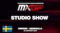 Motocross-WM 2019 Uddevalla - Studio Show