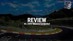 VLN 2019 44. DMV Münsterlandpokal - Rückblick