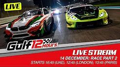 12h Gulf 2019 - Das Rennen im Livestream (2/2)