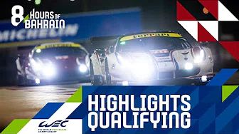 WEC 2019 Bahrain 8h - Qualifying Highlights