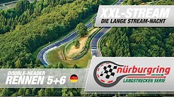 Nürburgring Langstrecken-Serie 2021 - Rennen 5 und 6 Re-Live