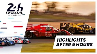 24h Le Mans 2021 - Highlights Stunde 5