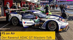 ADAC GT Masters 2021 - PS on Air Live vom Nürburgring-Finale, Samstag ab 19:00