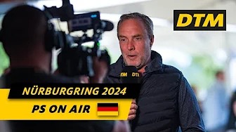 DTM 2024 Nürburgring - Livestream PS on Air	