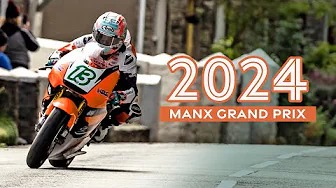 Tourist Trophy 2024 - Manx Grand Prix Highlights