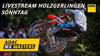 ADAC MX Masters 2024 Holzgerlingen - Livestream Sonntag	