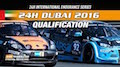 24h Dubai 2016 - Die Qualifikation Re-Live